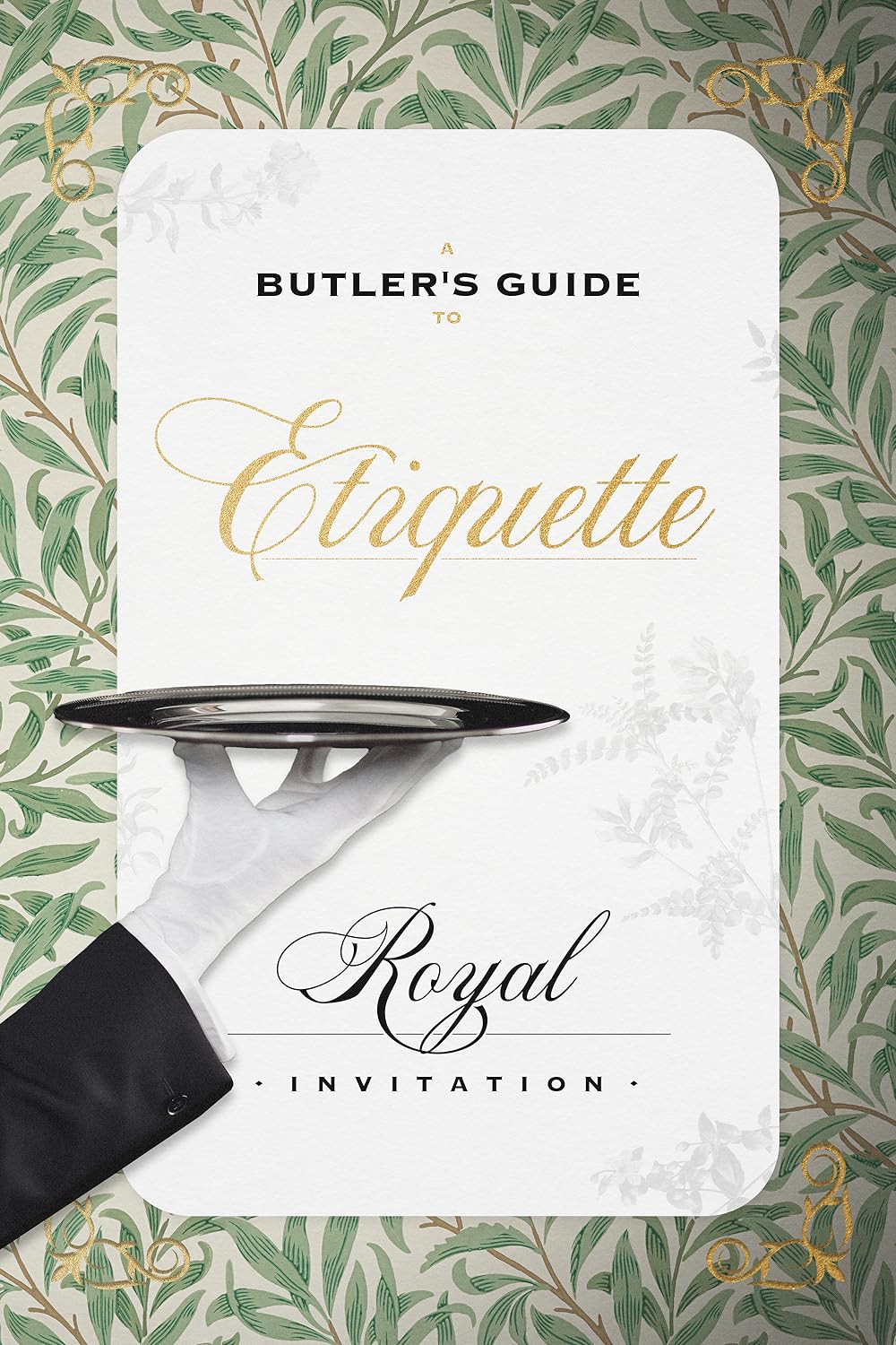 A Butler's Guide to Royal Etiquette - Receiving an Invitation