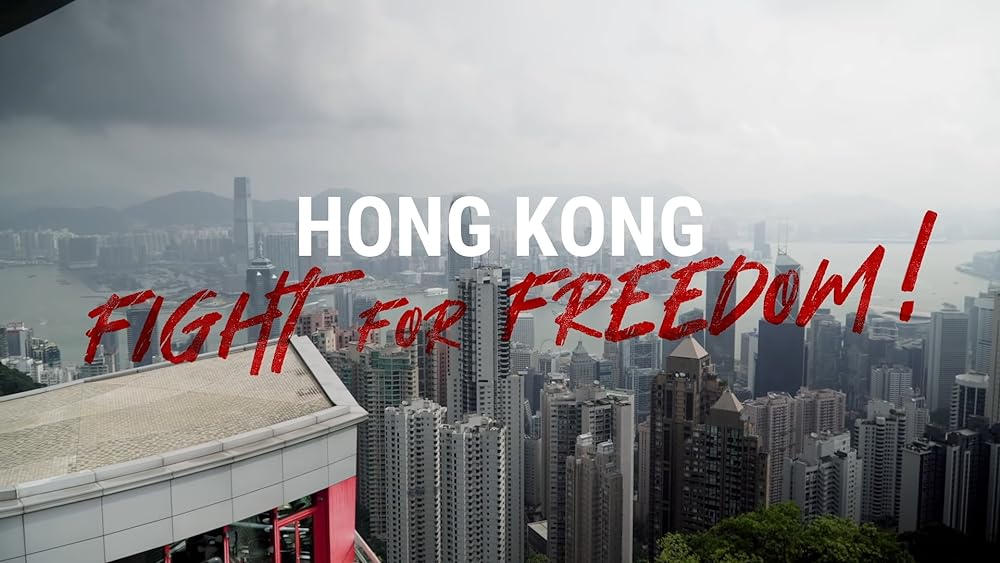 Hong Kong: Fight for Freedom!