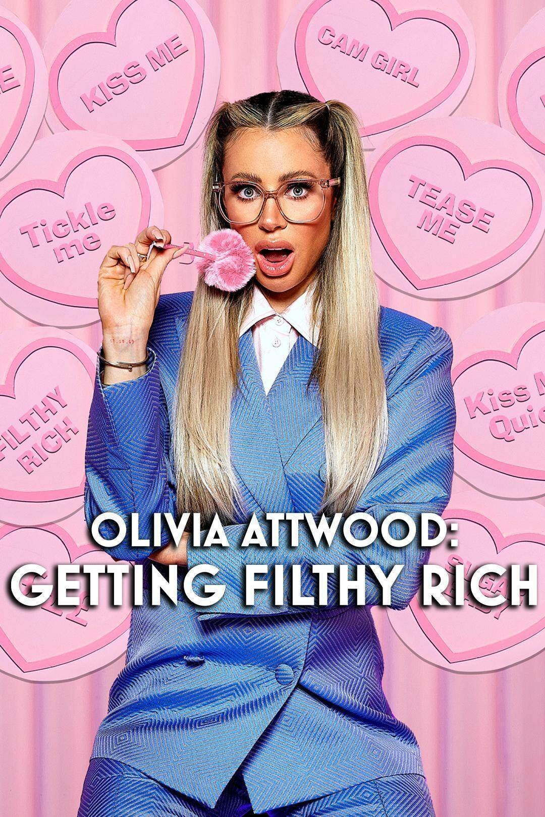 Olivia Attwood: Getting Filthy Rich