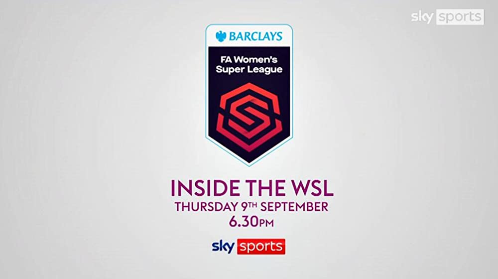 Sky Sports: Inside the WSL