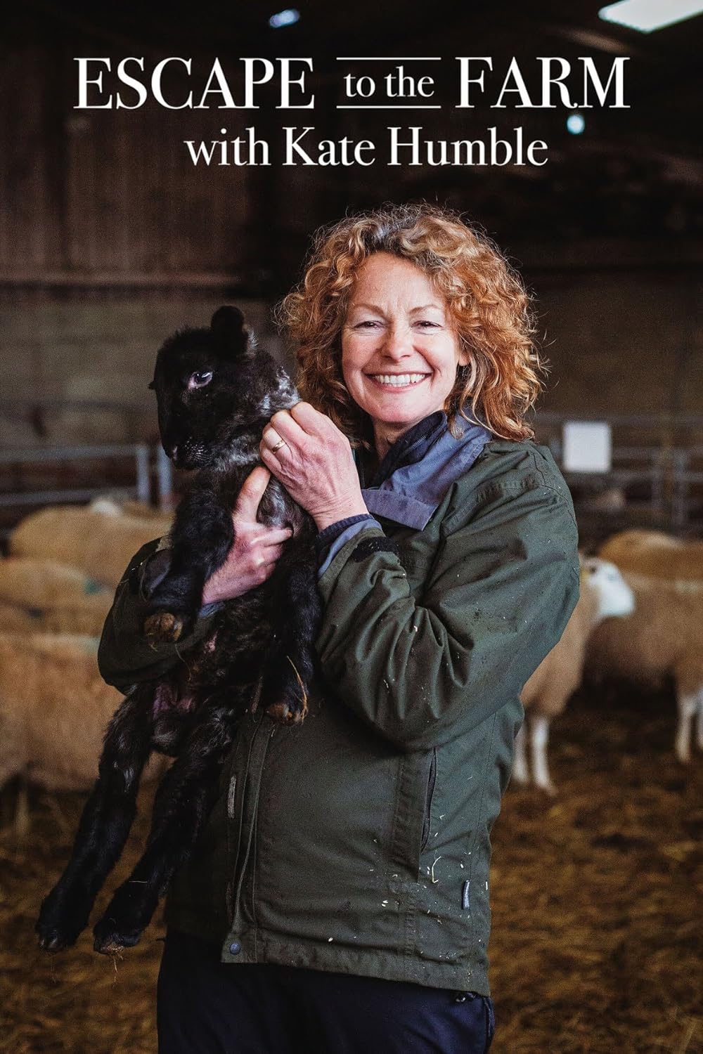 Escape to the Farm with Kate Humble
