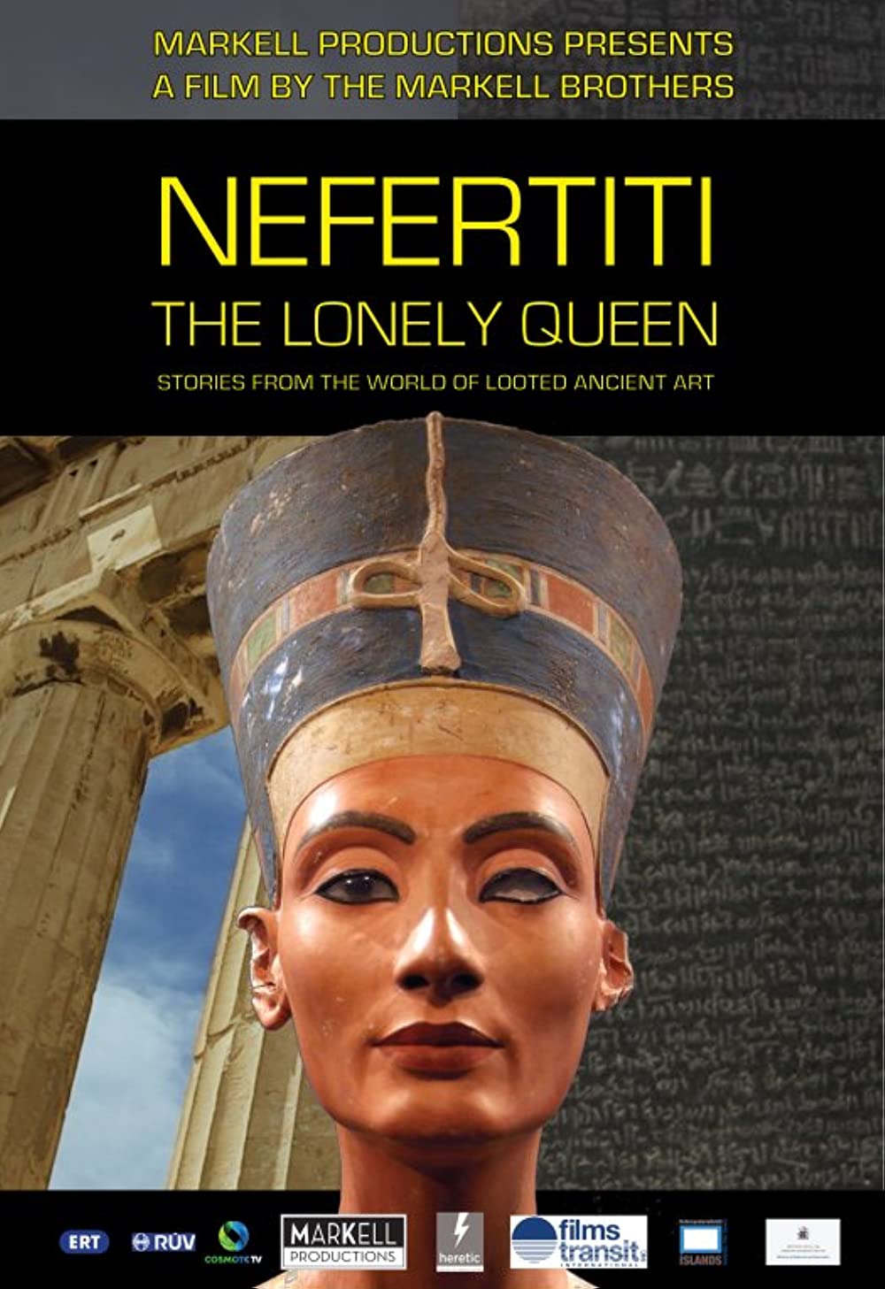 Nefertiti, the Lonely Queen: Stories from the World of Looted Ancient Art