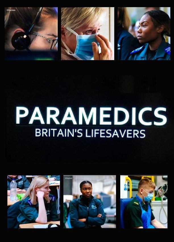 Paramedics: Britain's Lifesavers