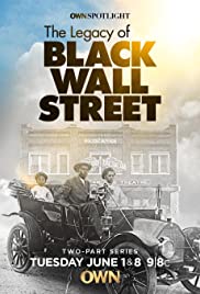 The Legacy of Black Wall Street